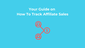 step-by-step-guide-to-tracking-affiliate-sales