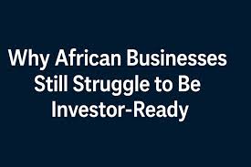 why-african-startups-struggle-to-attract-investors